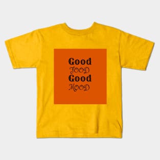 Good Food Orange Kids T-Shirt